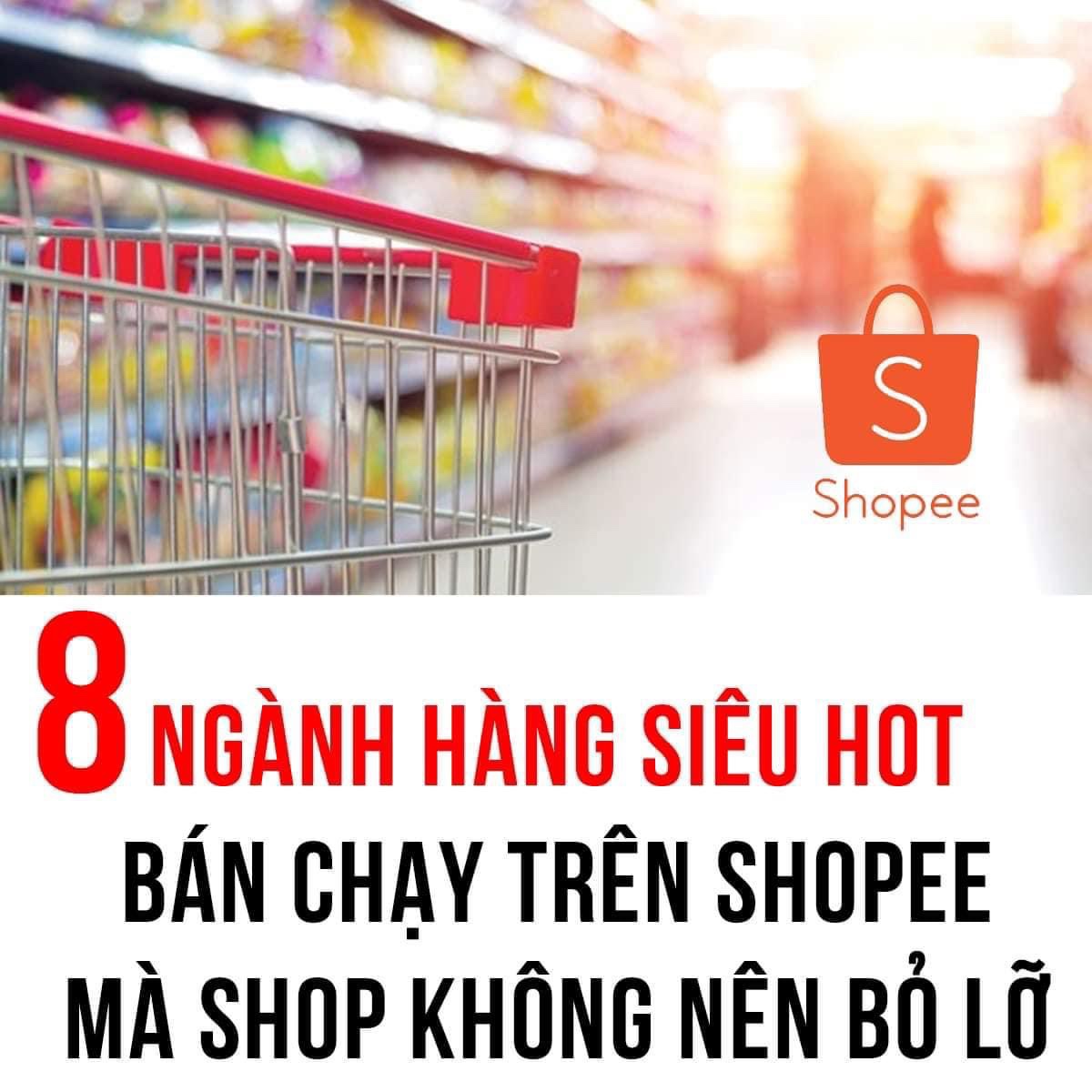 8 ngành hàng siêu hot tại Shopee