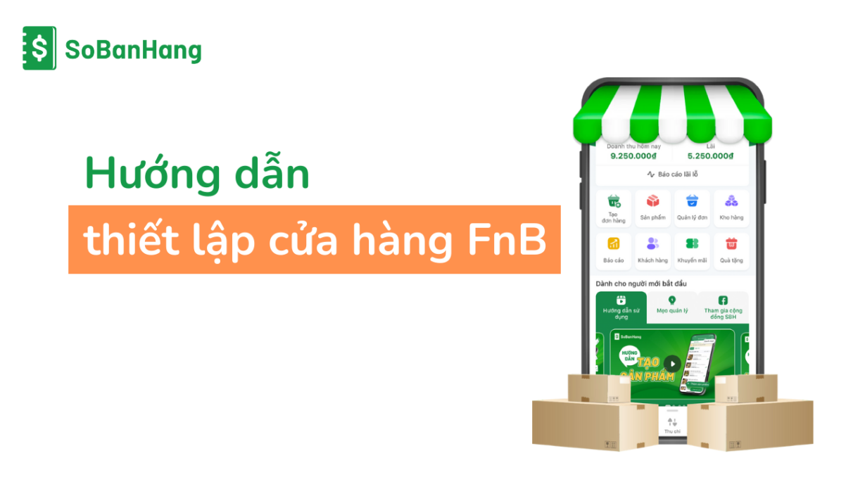 Thiết lập cửa hàng FnB