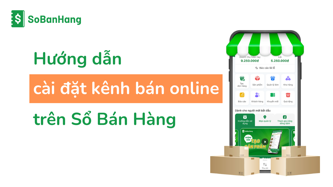 Cài đặt kênh bán Online￼