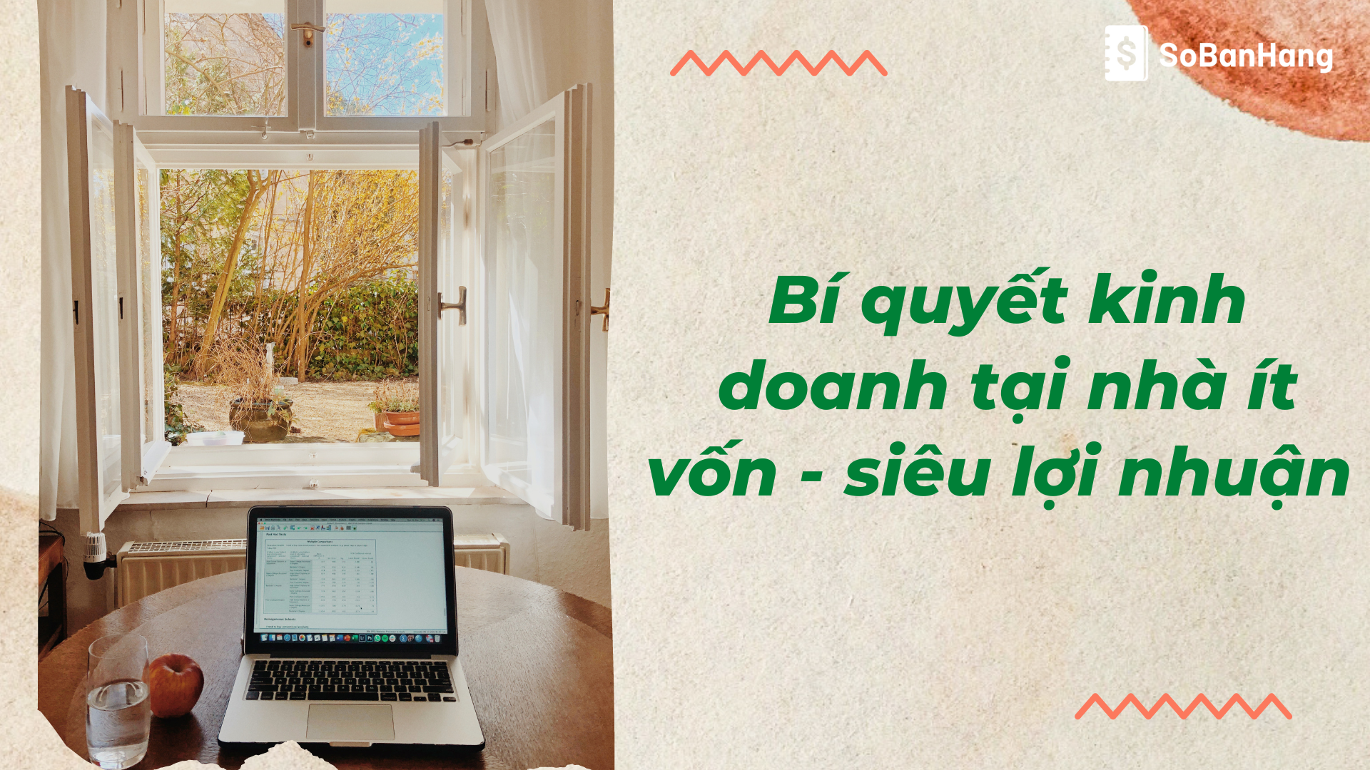 Bí quyết kinh doanh tại nhà ít vốn – siêu lợi nhuận bạn không thể bỏ qua