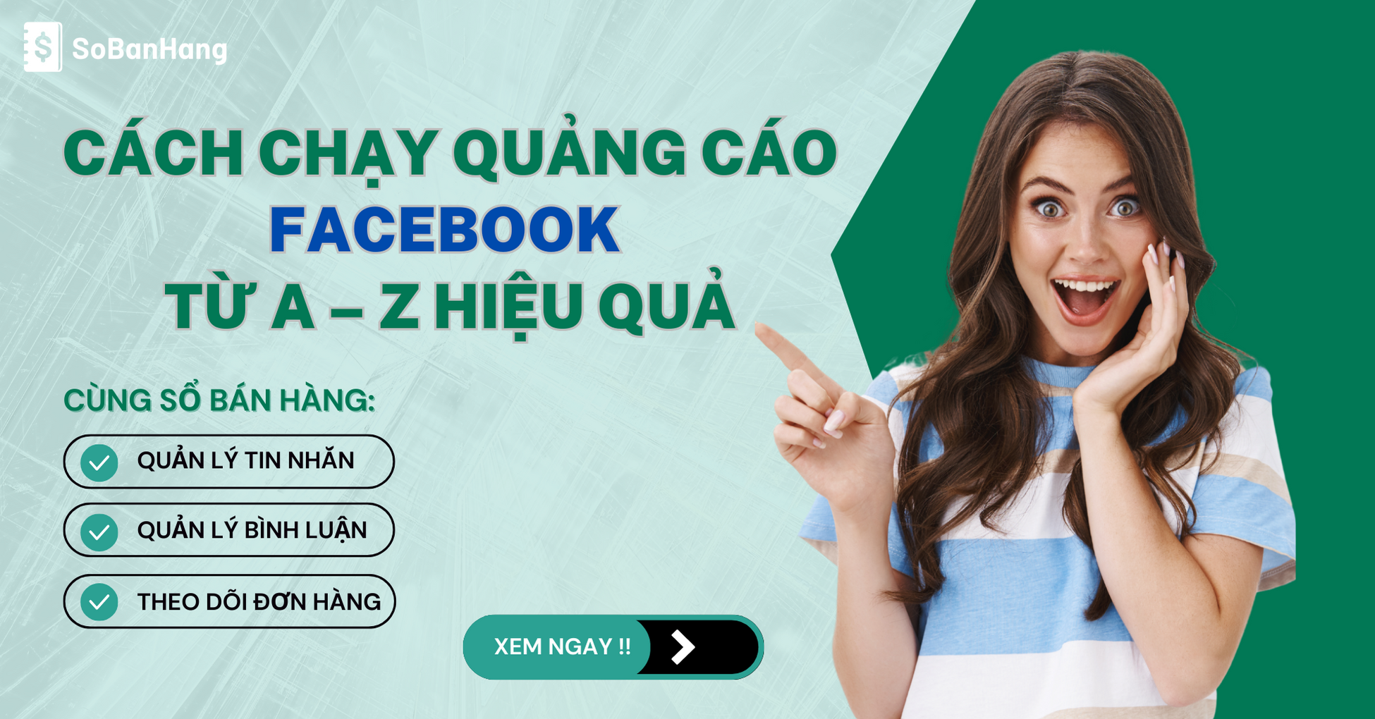 Hướng dẫn cách chạy quảng cáo Facebook từ A-Z hiệu quả dành cho người mới