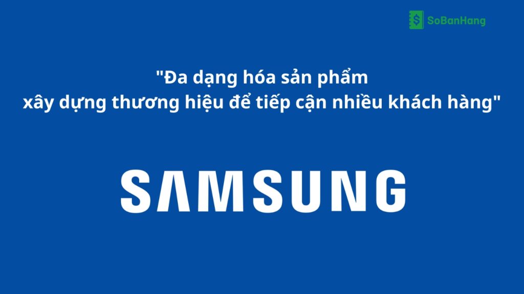 Hình: Samsung - “Không đặt hết trứng vào một rổ”