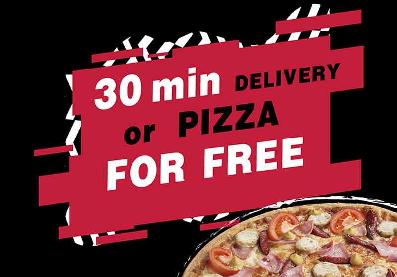 Hình: Domino’s Pizza - Bạn nhận được bánh pizza nóng giao tận nơi trong 30 phút hoặc ít hơn, nếu không, bạn sẽ nhận nó miễn phí Nguồn: Internet