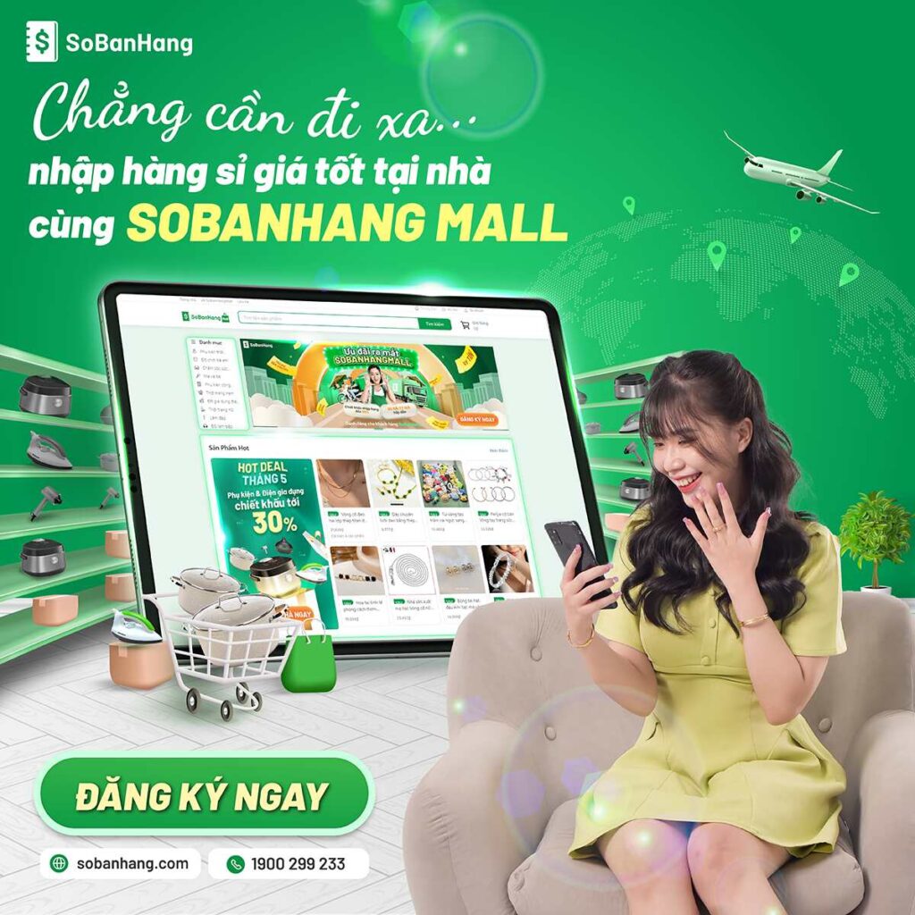 SoBanHang Mall là nguồn sỉ mỹ phẩm chính hãng, giá tốt và uy tín 