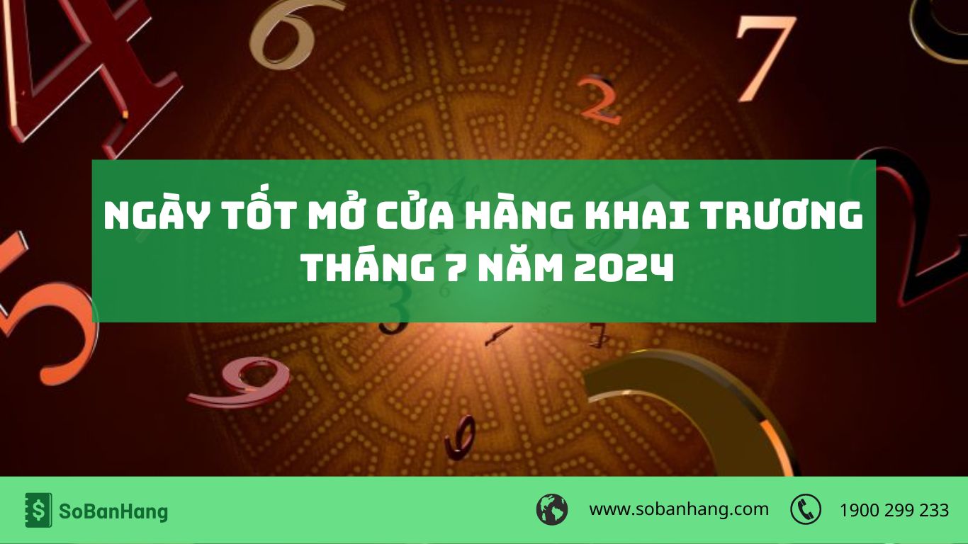 Ngày đẹp mở hàng tháng 7: Bí quyết chọn ngày may mắn để khai trương thành công