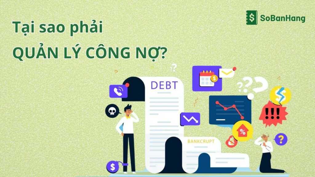 theo dõi và quản lý công nợ hiệu quả có ý nghĩa gì với doanh nghiệp