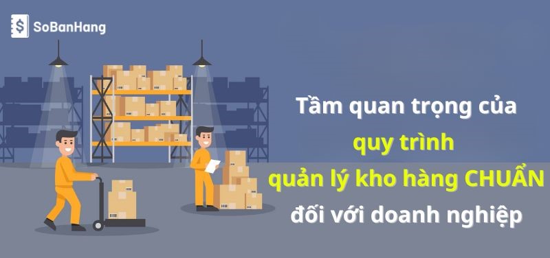 Quy trình quản lý kho hàng chuẩn ISO đem lại lợi ích gì cho doanh nghiệp?