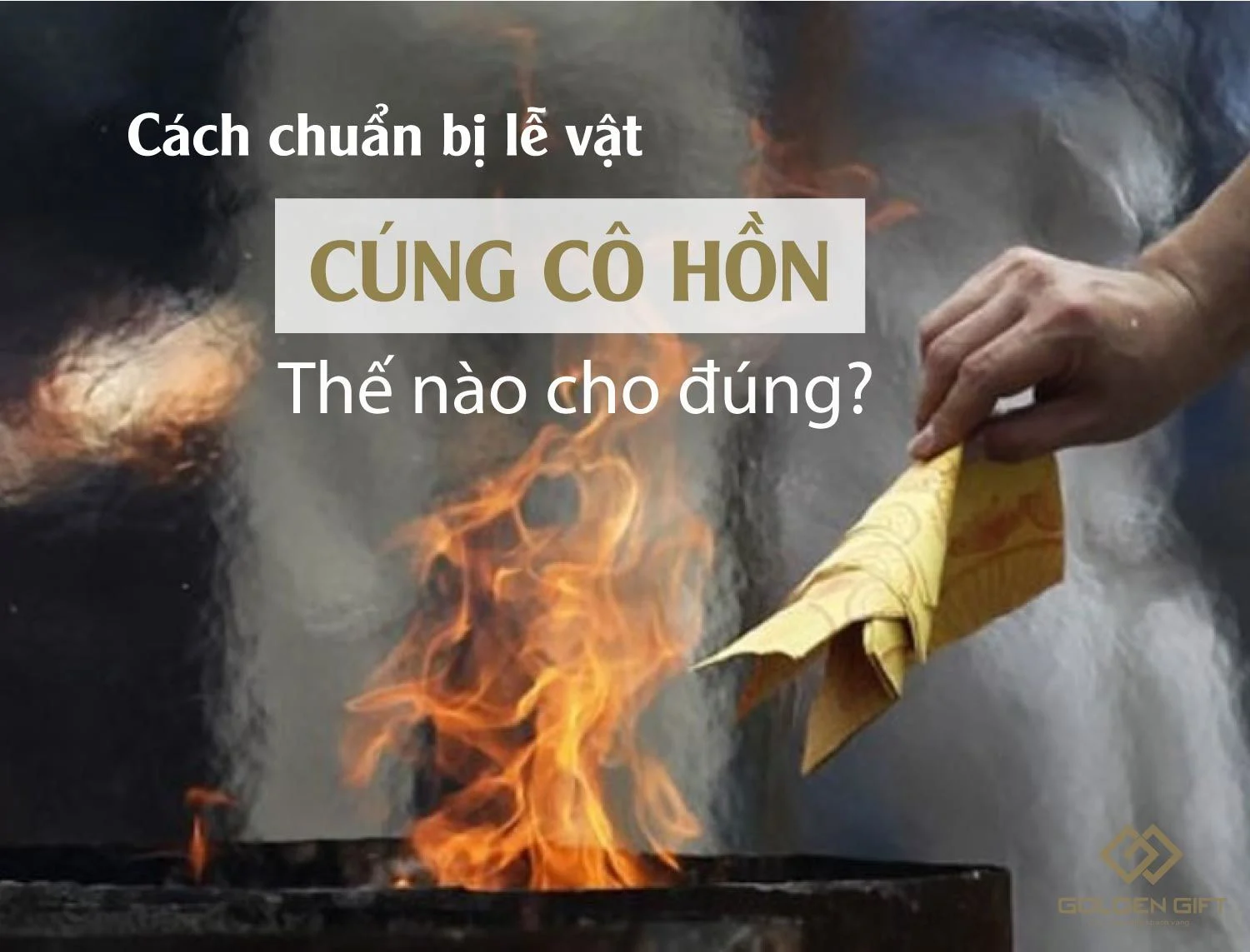 cần chuẩn bị cái gì để cúng cô hồn