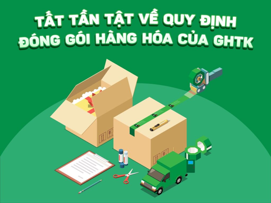 GHTK quy định đóng gói hàng hóa