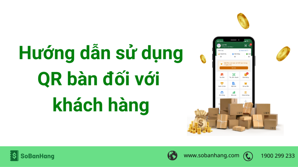 Hướng dẫn sử dụng QR bàn đối với chủ quán nhân viên