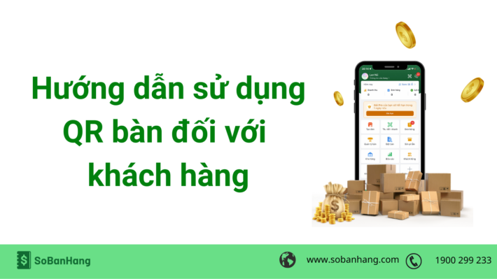 Hướng dẫn sử dụng QR bàn đối với chủ quán nhân viên