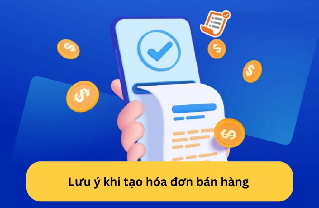 Lưu ý tạo hóa đơn bán hàng