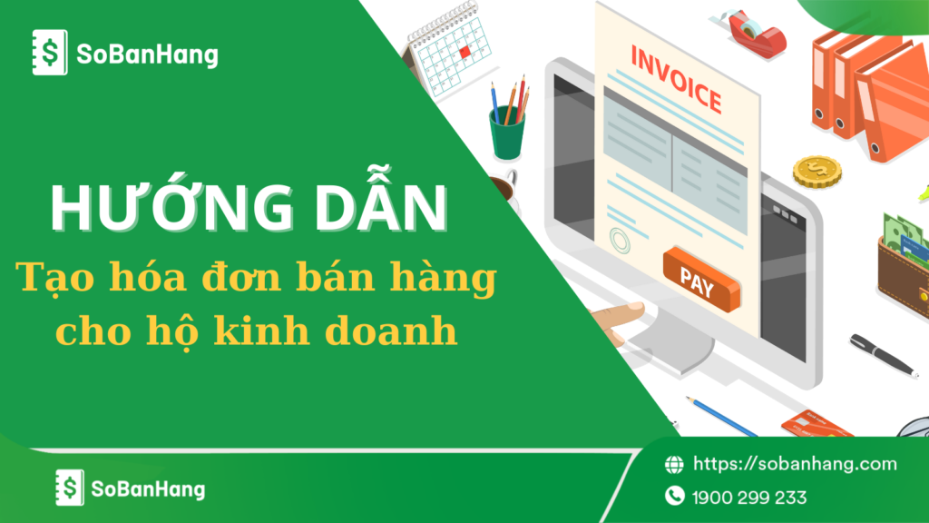Hướng dẫn tạo hóa đơn bán hàng