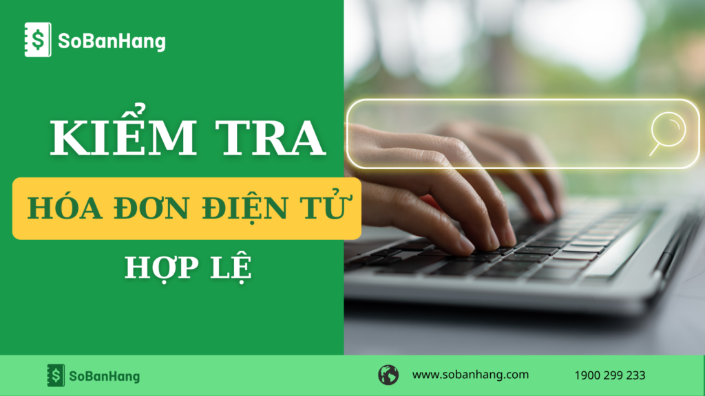 Kiểm tra hóa đơn điện tử hợp lệ