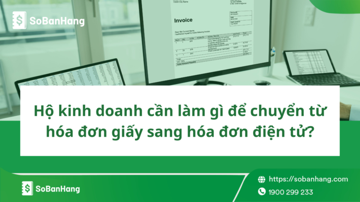chuyển từ hóa đơn giấy sáng hóa đơn điện tử