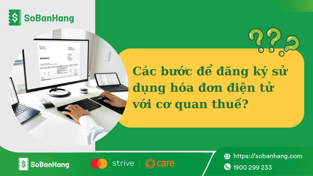 Các bước đăng ký sử dụng hóa đơn điện tử