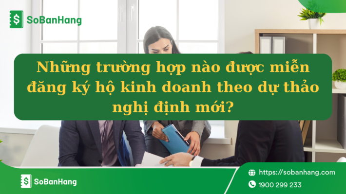 miễn đăng ký hộ kinh doanh