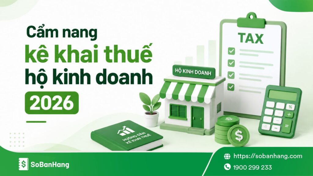 Cách kê khai thuế hộ kinh doanh 2026
