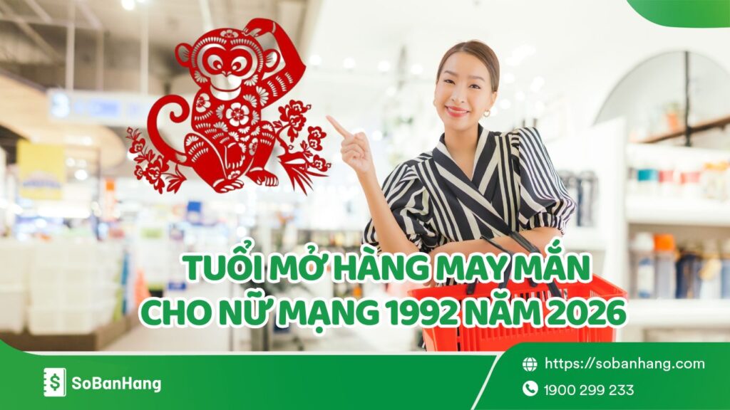 tuổi mở hàng cho nữ 1992 năm 2026